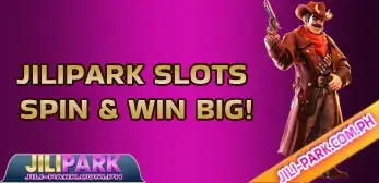 jilipark slots_ spin & win big!